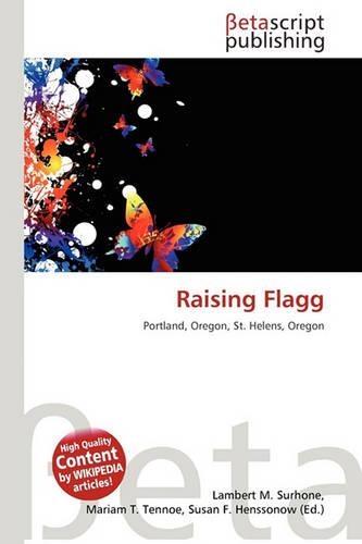 Raising Flagg: (English)