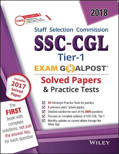 Wiley's Ssc-Cgl, Tier-1, Exam Goalpost, Solved Papers & Practice Tests, 2018