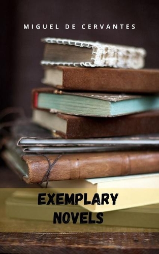 Exemplary novels