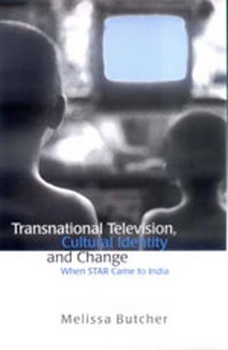 Transnational Television, Cultural Identity and Change