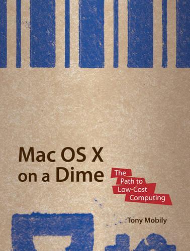 Mac OS X on a Dime