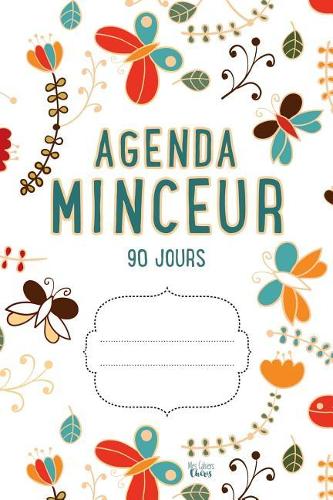AGENDA MINCEUR 90 Jours