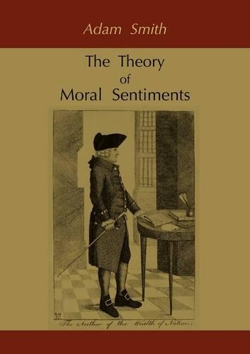 The Theory of Moral Sentiments