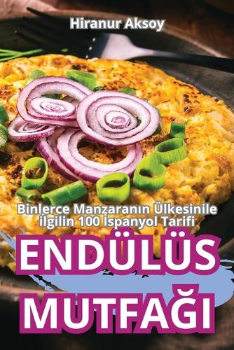 End�l�s MutfaĞi