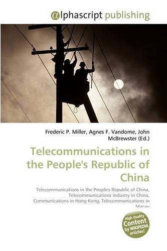 Telecommunications in the People's Republic of China