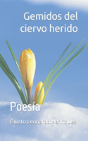 Gemidos del ciervo herido