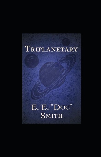 Triplanetary illustrated
