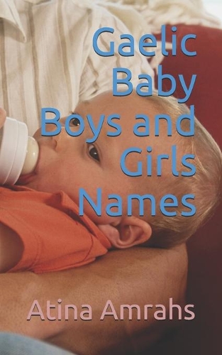 Gaelic Baby Boys and Girls Names