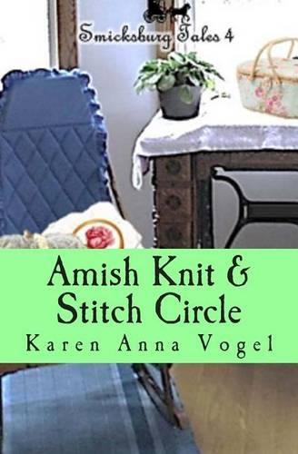 Amish Knit & Stitch Circle