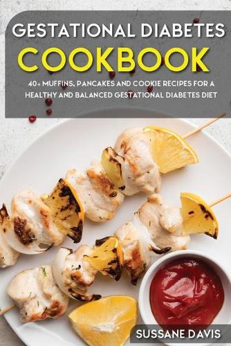 Gestational Diabetes Cookbook