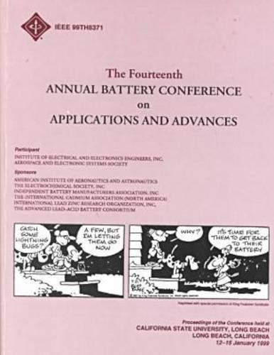 Proceedings of the Annual Battery Conference on Applications and Advances