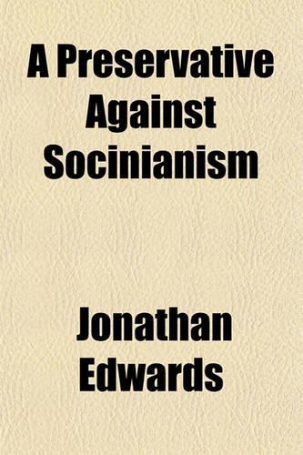 A Preservative Against Socinianism