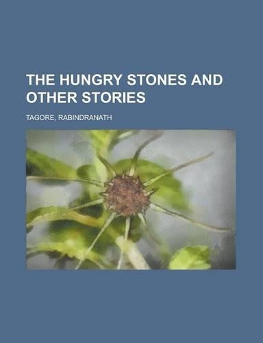 The Hungry Stones and Other Stories