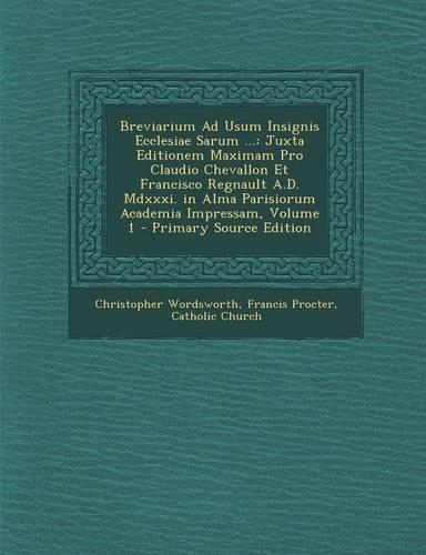 Breviarium Ad Usum Insignis Ecclesiae Sarum ...