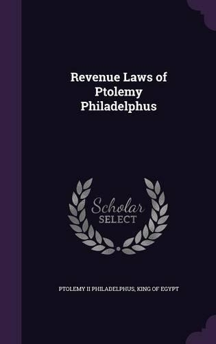 Revenue Laws of Ptolemy Philadelphus