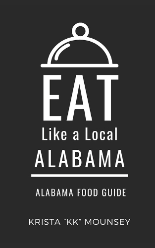 Eat Like a Local- Alabama