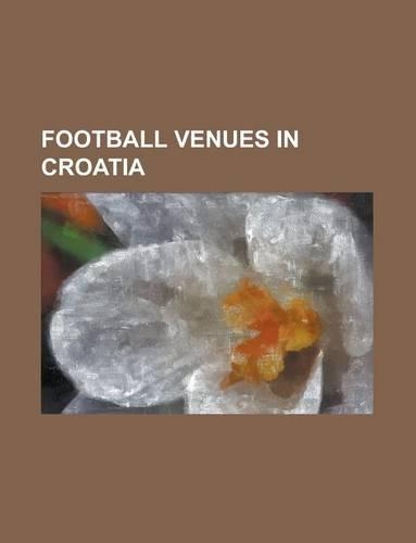 Football Venues in Croatia