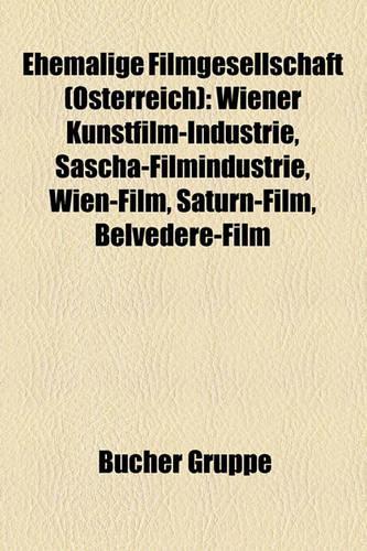 Ehemalige Filmgesellschaft (Osterreich)