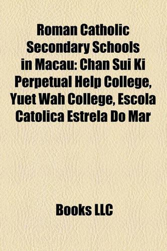 Roman Catholic Secondary Schools in Macau