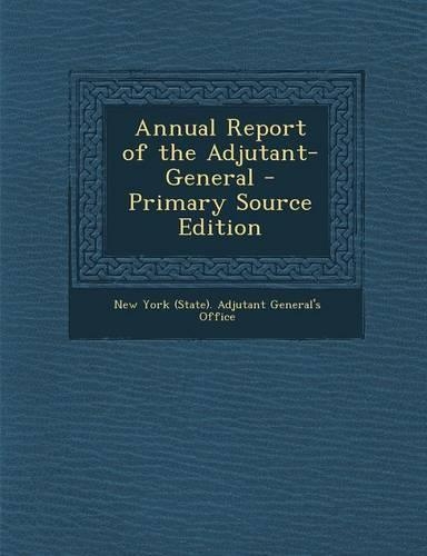Annual Report of the Adjutant-General