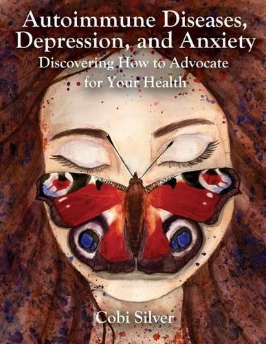 Autoimmune Diseases, Depression, and Anxiety