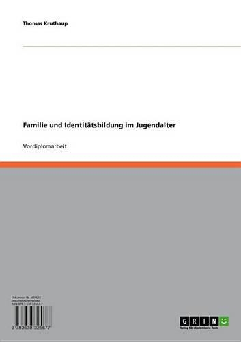 Familie Und Identitatsbildung Im Jugendalter