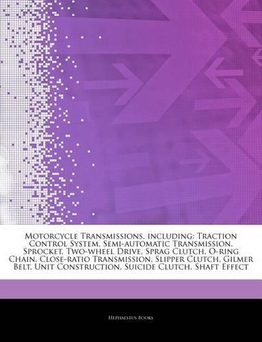 Articles on Motorcycle Transmissions, Including