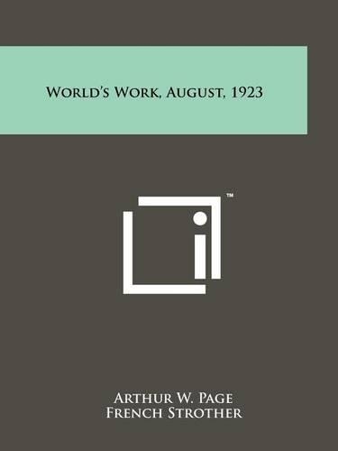 World's Work, August, 1923
