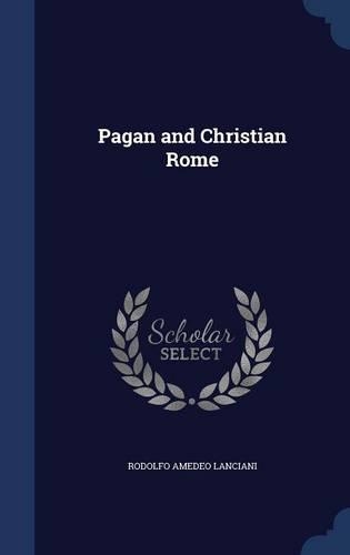 Pagan and Christian Rome