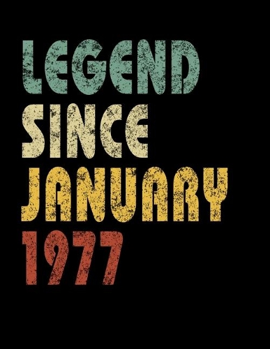 Legend Since January 1977