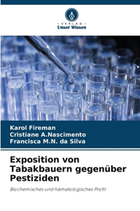 Exposition von Tabakbauern gegenüber Pestiziden