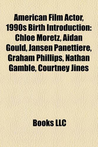 American Film Actor, 1990s Birth Introduction
