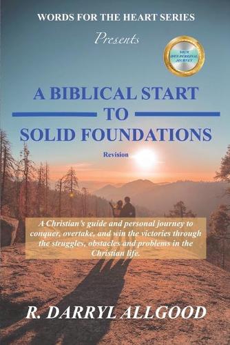A Biblical Start to Solid Foundations