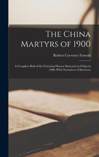 The China Martyrs of 1900