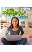 Social Networking and Social Media Safety