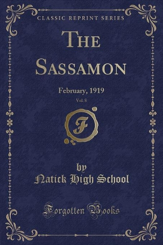 The Sassamon, Vol. 8
