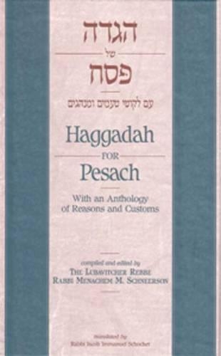 Haggadah for Passover- With Rebbe's Reasons & Customs 6 X 9
