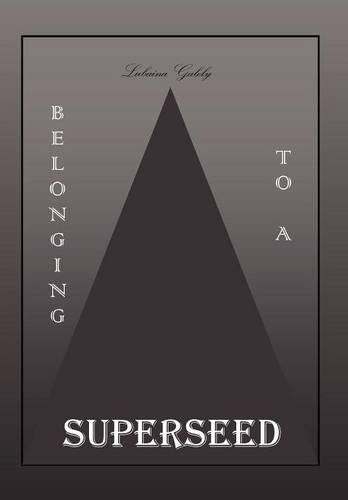 Belonging to a Superseed