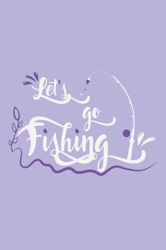 Let's Go Fishing