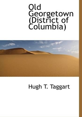 Old Georgetown (District of Columbia)