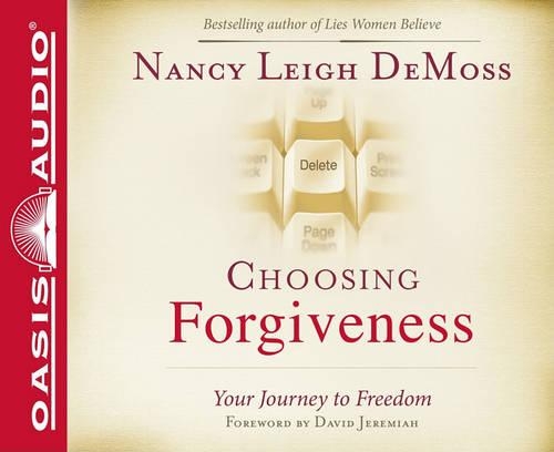 Choosing Forgiveness