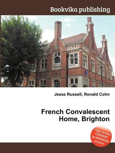 French Convalescent Home, Brighton