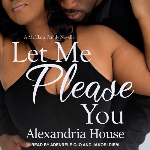 Let Me Please You Lib/E