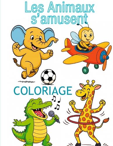 Les Animaux s'Amusent