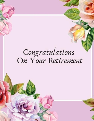 Congratulations on your Retirement