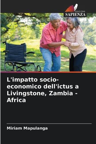 L'impatto socio-economico dell'ictus a Livingstone, Zambia - Africa