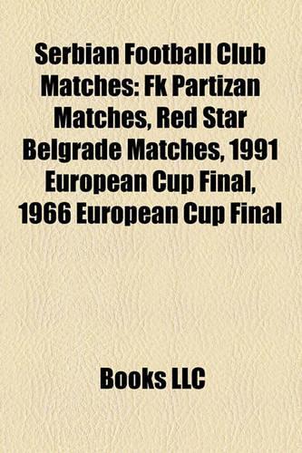 Serbian Football Club Matches