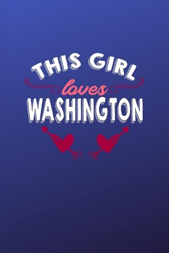 This girl loves Washington