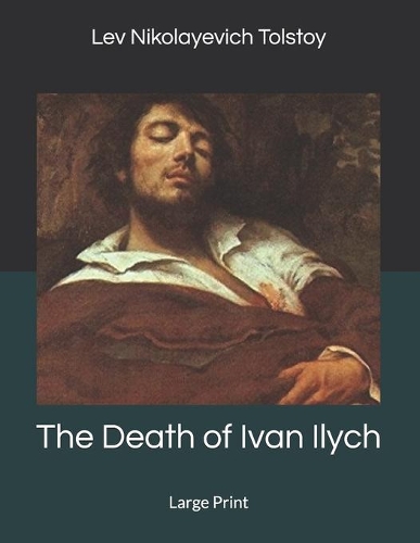 The Death of Ivan Ilych