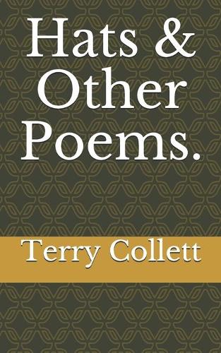 Hats & Other Poems.